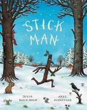 Stick Man By Julia Donaldson