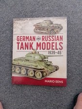 German and Russian Tank Models 1939-45 by Mario Eens (2019, Hardcover)