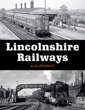 Lincolnshire Railways -