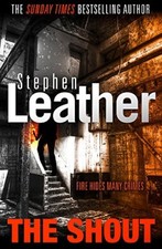 The Shout,Stephen Leather-
