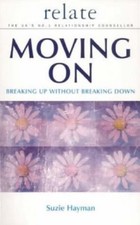 Moving on: Breaking Up without