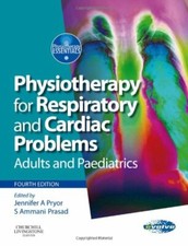 Physiotherapy for Respiratory and Cardiac Problems: Adults and Paediatrics, 4.