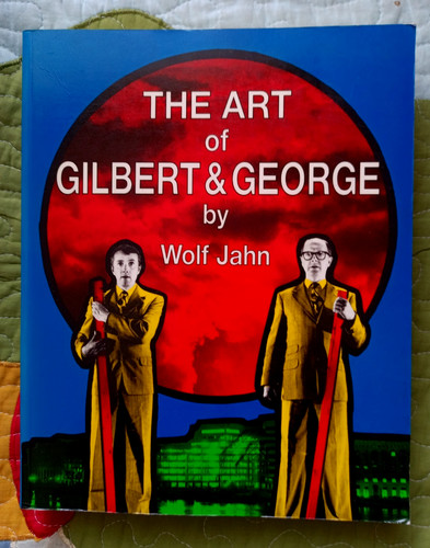 The art gilbert - &, george