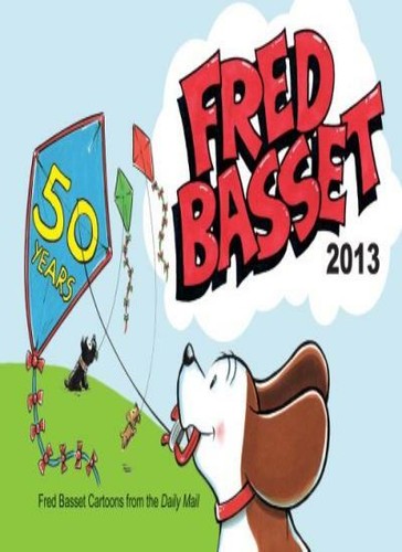 Fred basset yearbook - yearbook, 2013-alex