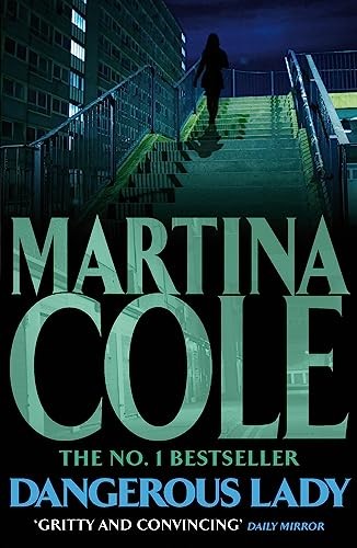Dangerous lady martina cole - dangerous, cole-