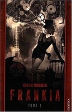 Frankia, Tome 3 : by Marcastel, Jean-Luc | Book | condition acceptable
