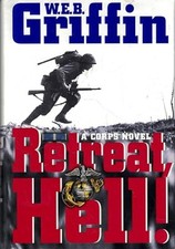 Retreat, Hell! (Corps) by Griffin, W. E. B. Book The Cheap Fast Free Post
