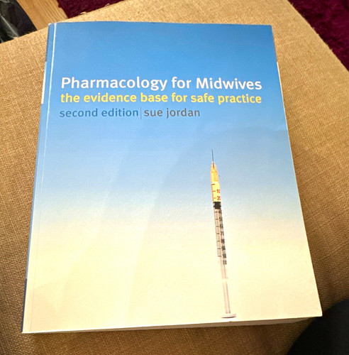 Pharmacology for midwives - for, 2nd