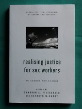 ? REALISING JUSTICE FOR SEX WORKERS. FITZGERALD & MCGARRY FREE P&P