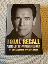 Arnold Schwarzenegger - Total Recall - Signed 1st Edition HB Book