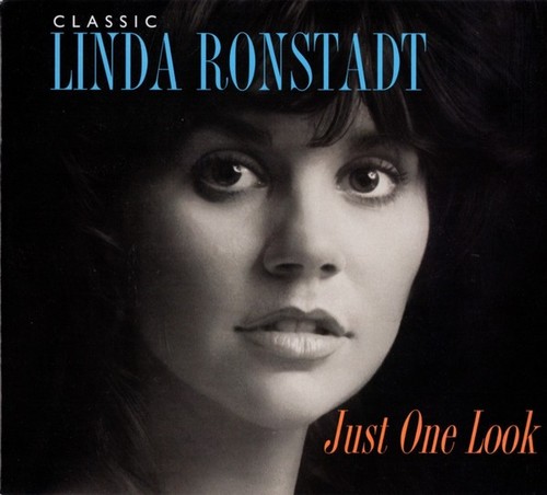 Linda ronstadt just one look - one,