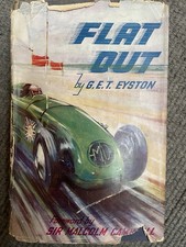 FLAT OUT by G.E.T Eyston FIRST EDITION 1933 signed by Sir Malcolm Campbell 