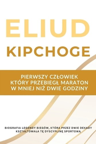 Eliud kipchoge pierwszy - kipchoge,