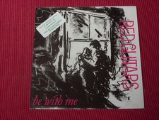 Red Guitars:  Be with me 7"  NM  Ex shop stock