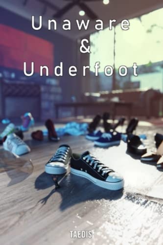 Unaware and underfoot femdom - and,