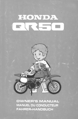 Honda qr50 motorcycle owner - qr50,