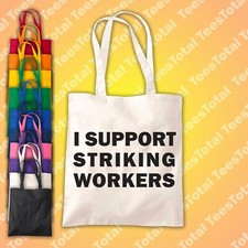 I Support Striking Workers