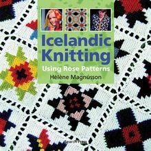 Icelandic Knitting: Using Rose