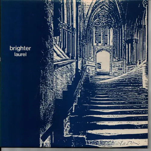 Brighter laurel 1st press - laurel,