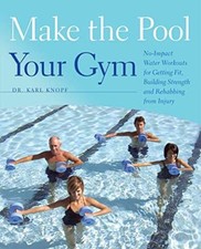 Make the Pool Your Gym-Karl Knopf