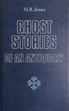 Ghost Stories of an Antiquary