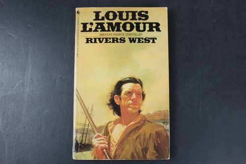 Rivers west louis amour 1988 - rivers, l'amour
