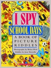 I Spy: School Days: A Book of Picture Ridd- 0590481355, Jean Marzollo, hardcover