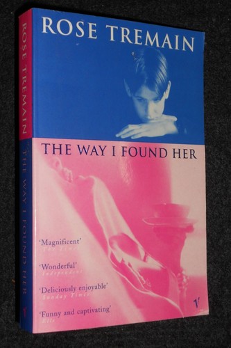 Signed rose tremain the way - signed;,