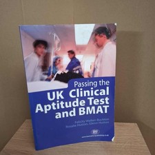 Passing the UK Clinical Aptitude Test (UKCAT) and BMAT by Rosalie Hutton, Glenn