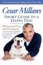 Cesar Millan's short guide to a happy dog (Paperback) - FREE Shipping