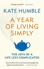 A Year of Living Simply: The