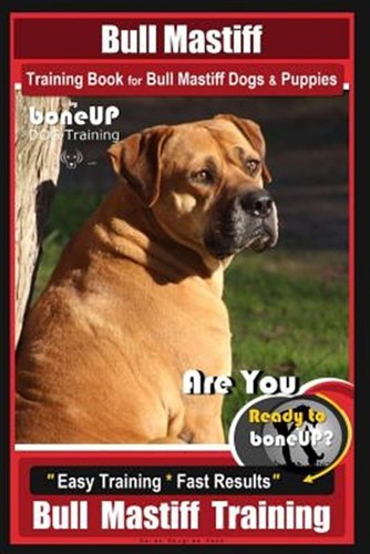 Bull mastiff training book for - bull,
