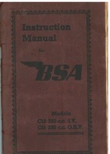 BSA Motorcycle Motorbike C10 S.V. & C11 Ohv (250cc) Operators Instruction Manual