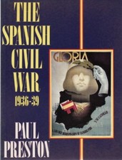 The Spanish Civil War By Paul