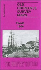 Poole 1900: Dorset Sheet 43.16 (Old O.S. Maps of Dorset) - Hyland, Paul