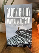 Glory Glory Tottenham Hotspur