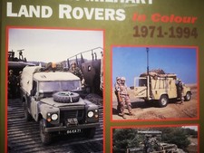 Modern Military Landrovers in Colour 1971-1994.