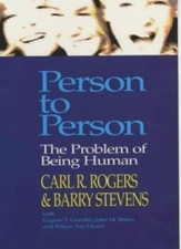 Person to Person : The Problem of Being Human,Carl R. Rogers,Bar