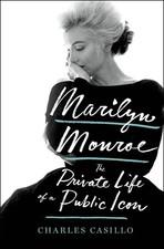 Marilyn Monroe: The Private