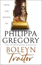 Boleyn Traitor by Philippa Gregory Hardcover Brand New 2025