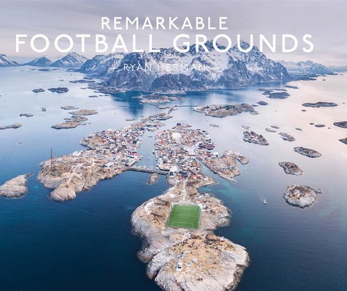 Remarkable football grounds - grounds, by