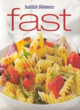 Scottish Slimmers FAST Cookbook By Scottish Slimmers