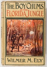 1915 BOY CHUMS IN THE FLORIDA