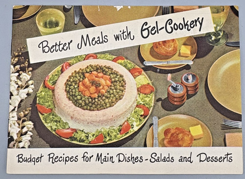Better meals with - with, gel-cookery