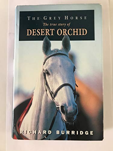 The grey horse - the, true