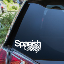 Spanish Whip Car Sticker Funny