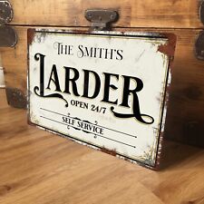 Personalised Larder Sign