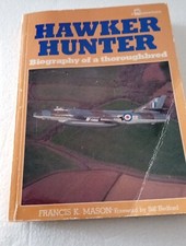 Hawker Hunter Biography Of A