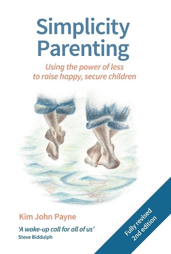 Simplicity parenting kim - parenting, by