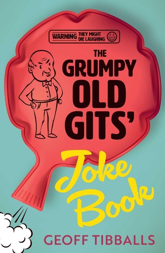 The grumpy old - grumpy, gits’